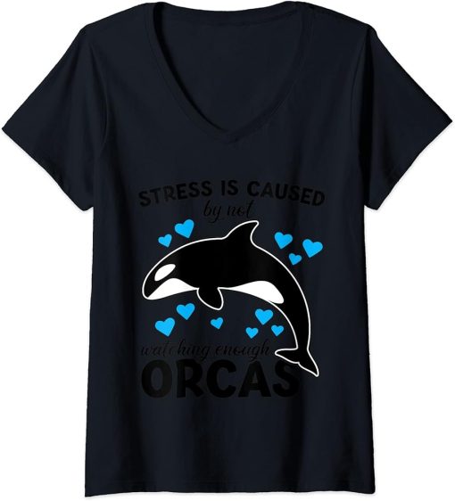 Womens Stress is caused by not watching enough Orcas Orca V-Neck T-Shirt