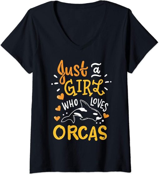 Womens Orca Just A Girl Who Loves Orcas Funny Gift V-Neck T-Shirt